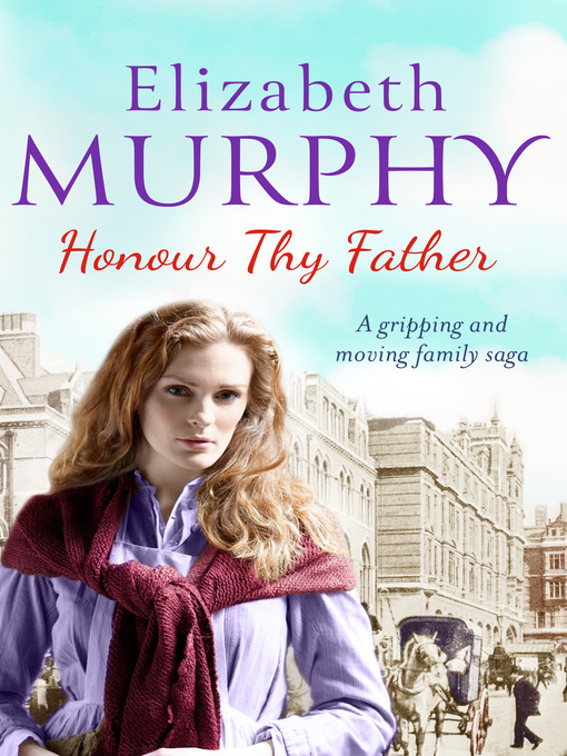 Title details for Honour Thy Father by Elizabeth Murphy - Available